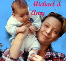 Amy with Diannes 1st son, Michael